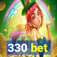 330 bet